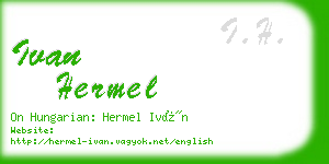 ivan hermel business card